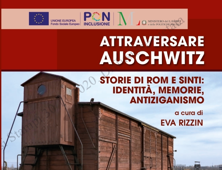 EVA RIZZIN – ATTRAVERSARE AUSCHWITZ – STORIE DI ROM E SINTI
